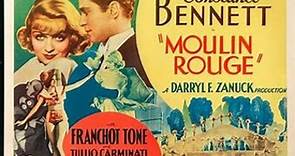 Moulin Rouge (1934) Constance Bennett, Franchot Tone, Tullio Carminati
