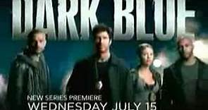 Trailer - "Dark Blue" - Season 1