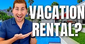 Palm Springs Vacation Rentals | EVERYTHING YOU NEED TO KNOW!