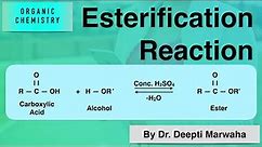 Esterification Reaction - Organic Chemistry