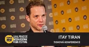 Itay Tiran | Tisková konference MFF Praha - Febiofest