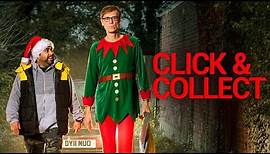 Click & Collect 2018 Christmas Film | Stephen Merchant, Asim Chaudhry