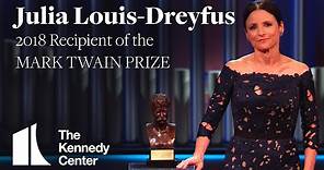 Julia Louis-Dreyfus Acceptance Speech | 2018 Mark Twain Prize