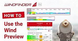 Use the Wind Preview | HowTo | Windfinder App Plus