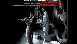 2005 Max Roach & Clifford Brown Quintet The Historic California Concerts 1955