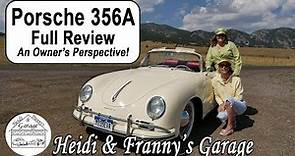 Porsche 356A Full Review and Drive: An Owner’s Perspective!
