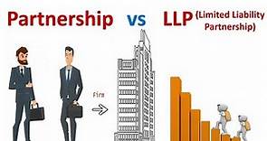 What is LLP (Limited Liability Partnership) and Partnership || Differences || Features .