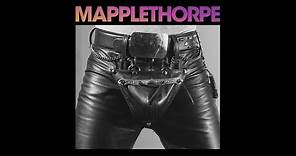 Mapplethorpe - Official Trailer