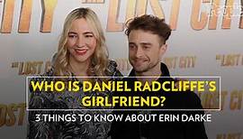 Who is Daniel Radcliffe's Girlfriend? 3 Things to Know About Erin Darke