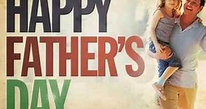 Happy Fathers Day 2015 - Father's Day Images and Pictures