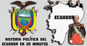 Breve historia política del Ecuador