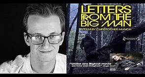 Letters From the Big Man movie vlog