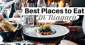 The Best Places to Eat in Niagara on the Lake (Visit Wine Country - E3)