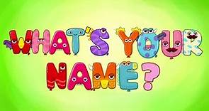 What's your name song for kids - English classroom nursery rhymes