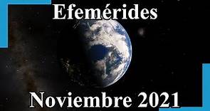 Efemérides Astronómicas Noviembre 2021