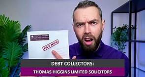 Thomas Higgins Debt Letter - Know Your Rights!