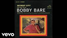 Bobby Bare - Detroit City (Audio)