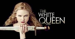 Watch The White Queen | Full Season | TVNZ