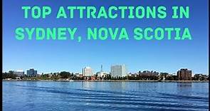 Top Attractions in Sydney, Nova Scotia