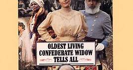 Mark Snow - The Oldest Living Confederate Widow Tells All