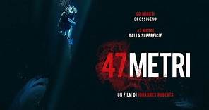 47 metri (2017) - Recensione