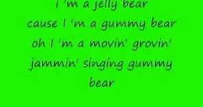 The Gummy Bear Song Lyrics.wmv