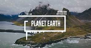 Epic Drone Music by Infraction [No Copyright Music] / Planet Earth