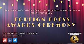 The Annual Foreign Press Awards Ceremony: December 22, 2021