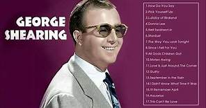 The Best of George Shearing (Full Album)