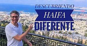 Haifa, la tercer ciudad de Israel