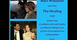 Marc Wilkinson: The Hireling (1973)