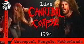 Live CANNIBAL CORPSE 1994 - Metropool, Hengelo, Netherlands, 09 Dec