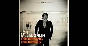 Jon McLaughlin - Promising Promises