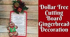 Christmas Crafts: Dollar Tree Cutting Board Gingerbread Decoration With FREE Printable