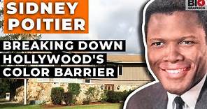 Sidney Poitier - Breaking Down Hollywood's Color Barrier