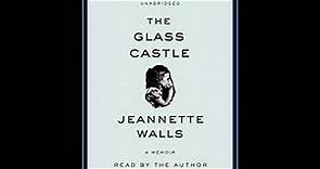 The Glass Castle part 1 of 3