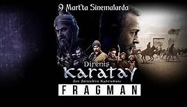 Direniş Karatay - Fragman (9 Mart'ta Sinemalarda)