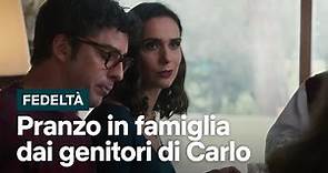 Il pranzo in famiglia dai genitori di Carlo - Fedeltà | Netflix Italia