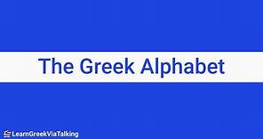 Learn Greek | Basics | The Alphabet (Η άλφαβήτα) |