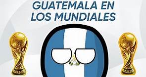 Historia de Guatemala en los Mundiales (1930-2022)