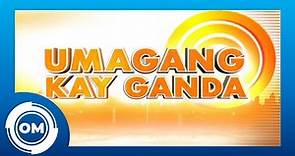 Umagang Kay Ganda Final OBB [04-MAY-2020]