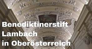 Stift Lambach in Oberösterreich - Barock Architektur in Vollendung