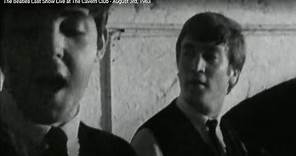 The Beatles Last Show Live at The Cavern Club - August 3rd, 1963