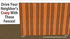 How To Create Interesting Wood Fence Designs By Simply Using Two or Three Different Boards