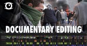 Documentary Filmmaking: Process of a Pro Editor