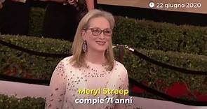 Oggi Meryl Streep compie 71 anni