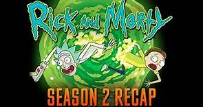 Rick and Morty season 2 Recap