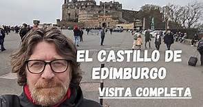 El Castillo de Edimburgo Escocia 🏰 visita completa!