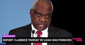 Report: Justice Clarence Thomas' RV Loan Was Forgiven