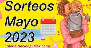 Calendario de Sorteos de la Lotería Nacional Mexicana 🌟 Sorteos Día de las Madres 2023 ❤️🌻